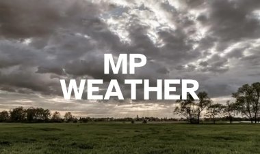 MP WEATHER : मौसम ने ली करवट, आज से बदलेगा वेदर सिस्टम, कोहरे बूंदाबांदी की भी संभावना, तो इन 9 जिलों में अलर्ट, मंदसौर-नीमच भी घेरे में, जाने पुरे सफ्ताह हाल, सिर्फ एक क्लीक में